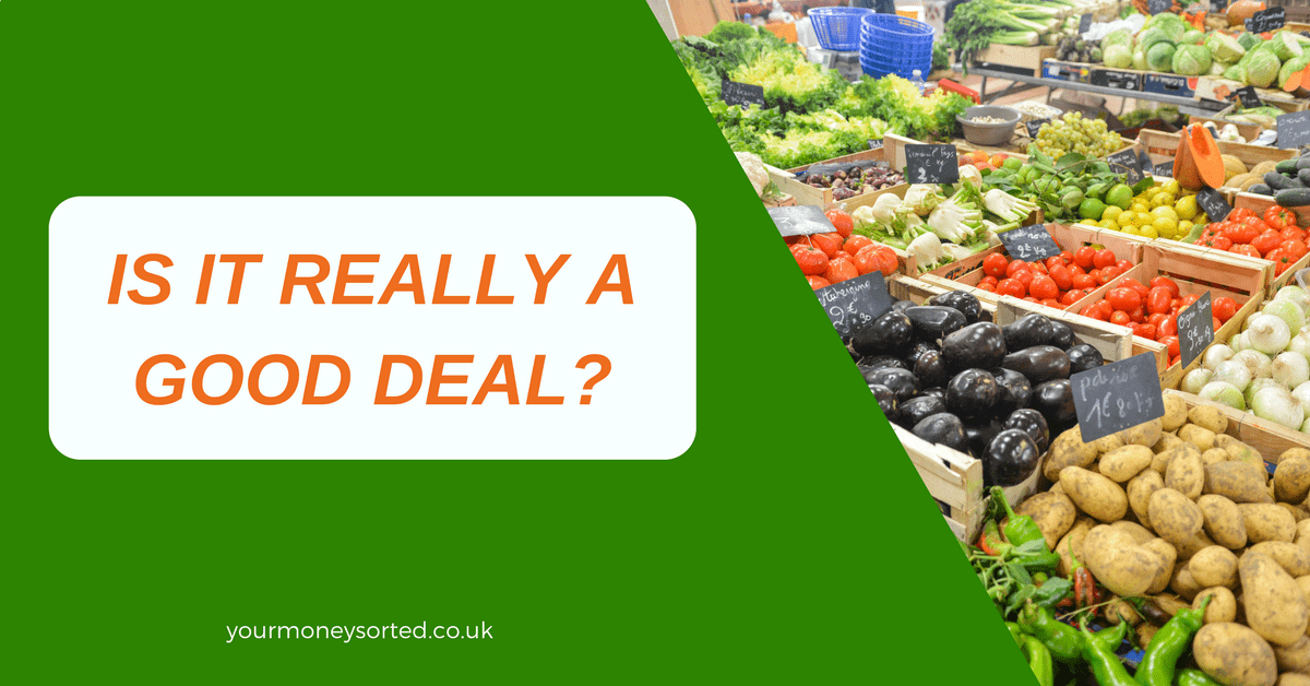Is it really a good deal? Your Money Sorted