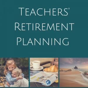 teachers retirement planning