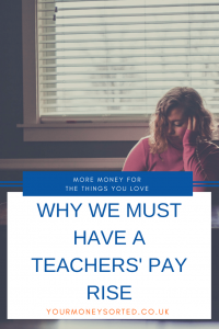 This is why teachers need a pay rise. Nearly 2/3rds of teachers are worse off than they were 5 years ago, with only 15% saying they are better off. The majority of those who are better off are our youngest teachers, who were still students 5 years ago by Eileen at Your Money Sorted. #PayRise #HowTogetAPayRise #HowToAskForAPayRise 